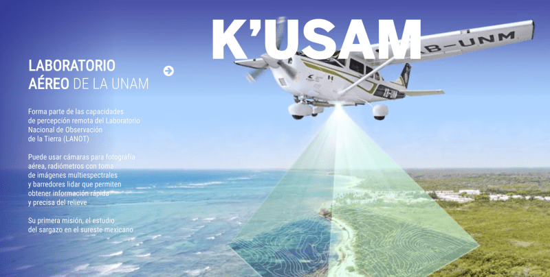 K’USAM, el laboratorio aéreo de la UNAM